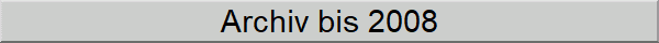 Archiv bis 2008