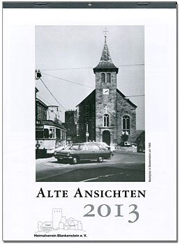 Alte Ansichten 2013 - klick fr groes Bild